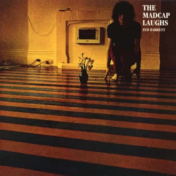 Syd Barrett – The Madcap Laughs