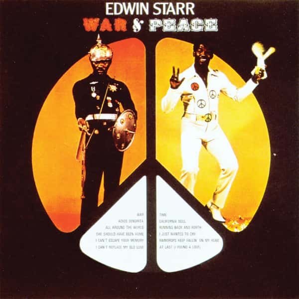 Edwin Starr – War and Peace