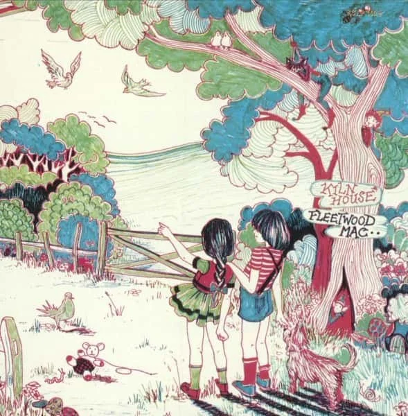 Fleetwood Mac –&nbsp;Kiln House