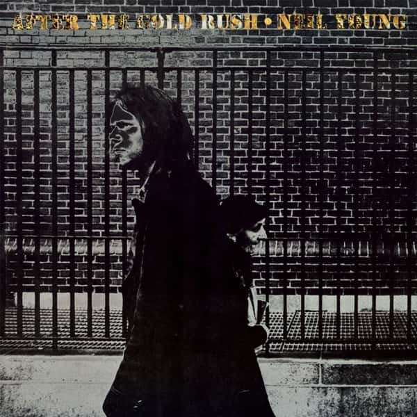 Neil Young –&nbsp;After the Gold Rush