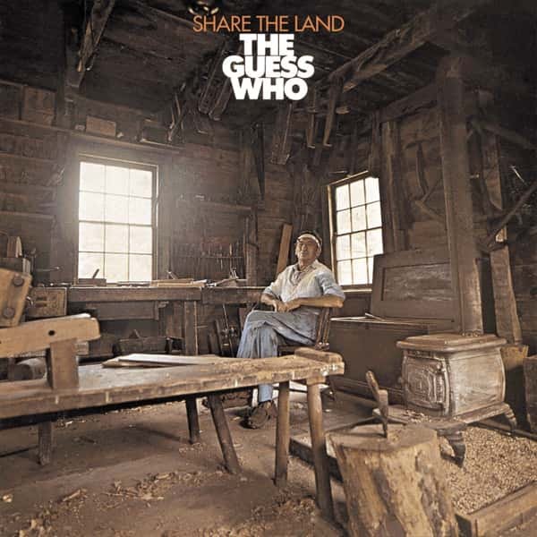 The Guess Who – Share the Land