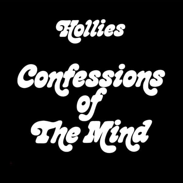 The Hollies – Confessions of the Mind