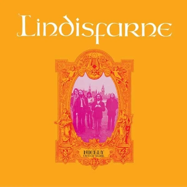 Lindisfarne –&nbsp;Nicely Out of Tune