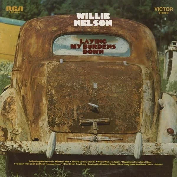 Willie Nelson –&nbsp;Laying My Burdens Down