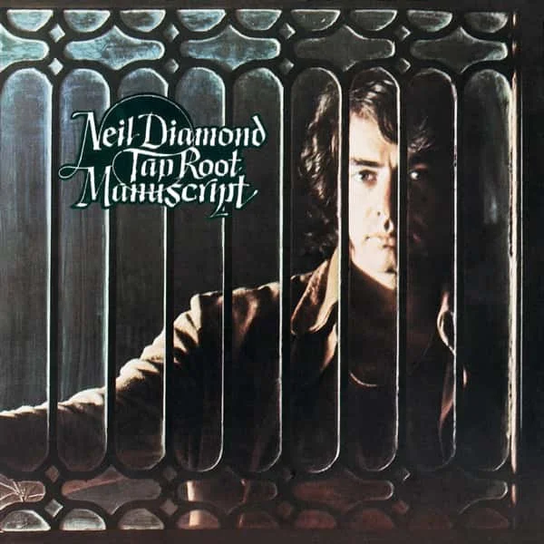 Neil Diamond –&nbsp;Tap Root Manuscript
