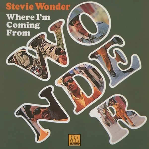 Stevie Wonder –&nbsp;Where I'm Coming From