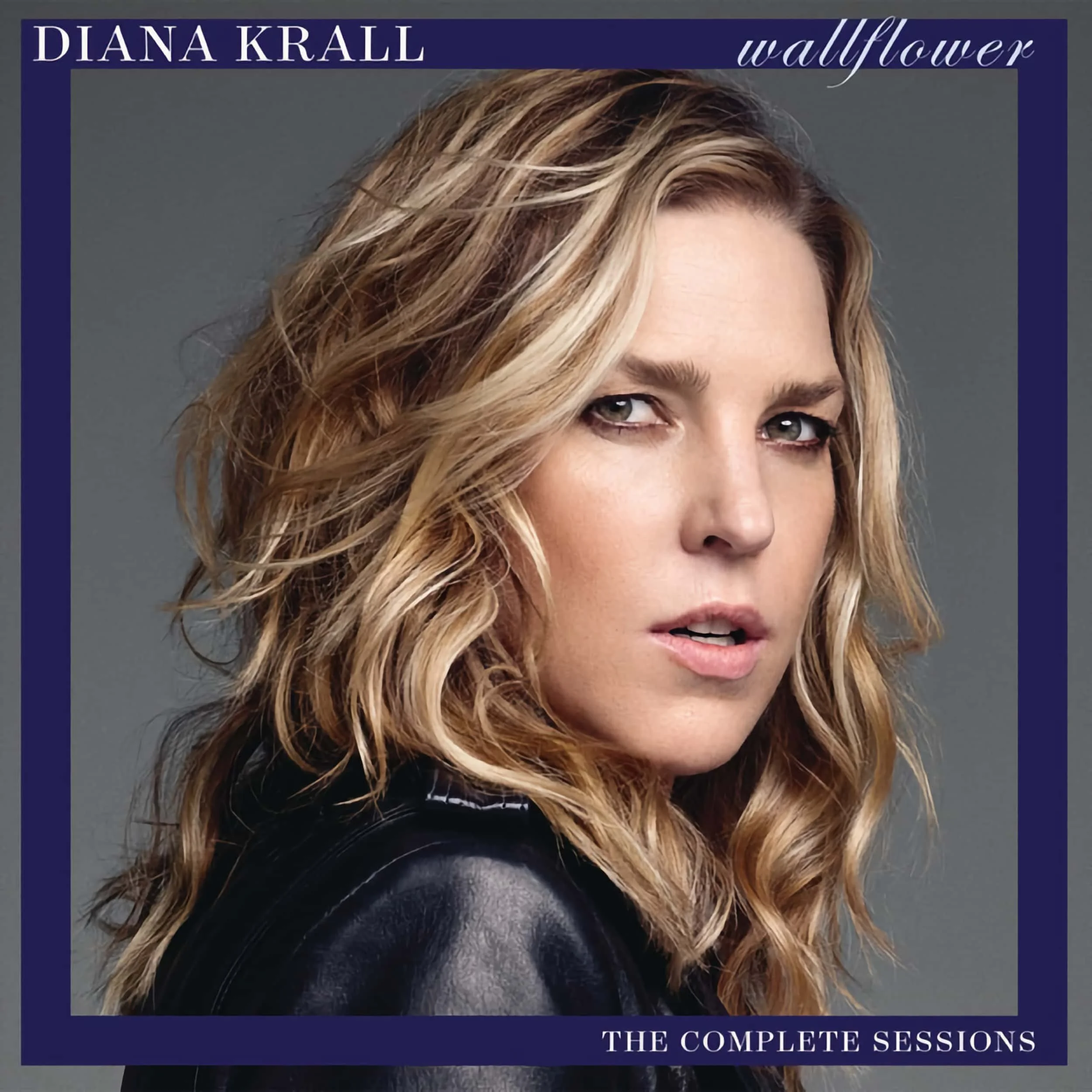 Diana Krall – Wallflower: The Complete Sessions (Album Review On CD &amp; Apple Music)