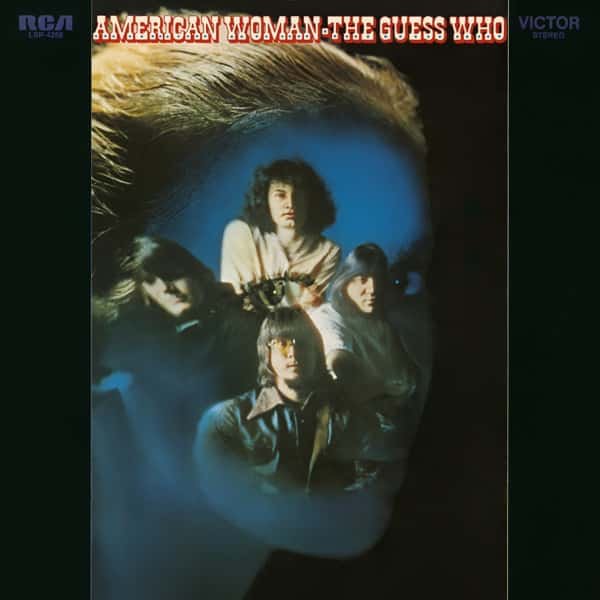 The Guess Who – American Woman