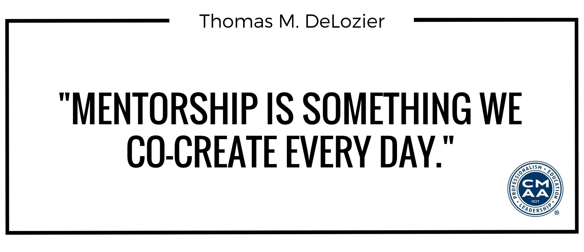CMAA Quote.jpg