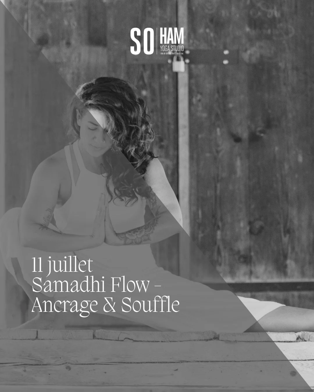 Samadhi Flow 
Ancrage &amp; Souffle avec Olivia 
Une pratique profonde pour cultiver stabilit&eacute;, fluidit&eacute; et pr&eacute;sence au c&oelig;ur de l&rsquo;&eacute;t&eacute;. 

#sohamyogastudio #leagueofextraordinaryyogis #ateliersdusamedi #yo