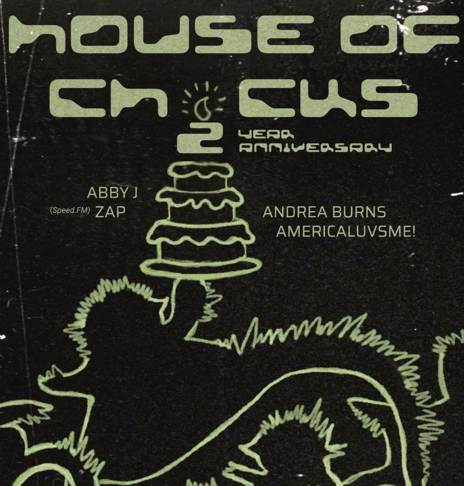 House of Chicks: 2 Year Anniversary