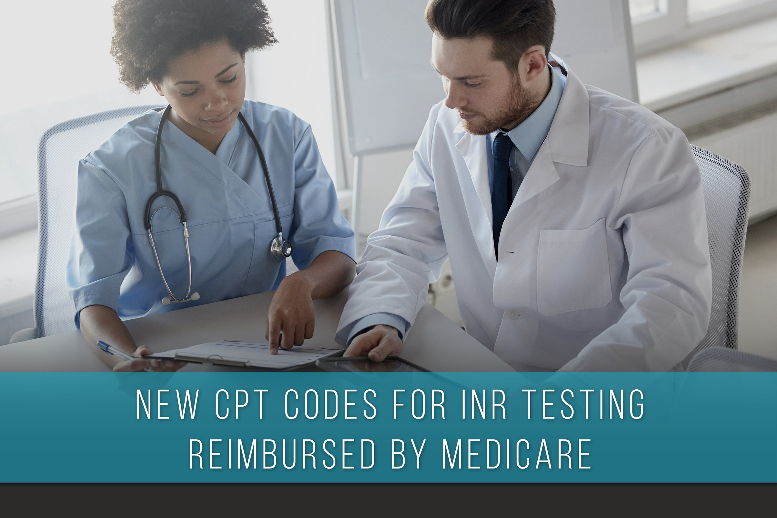 New CPT Codes for INR Testing Reimbursed by Medicare