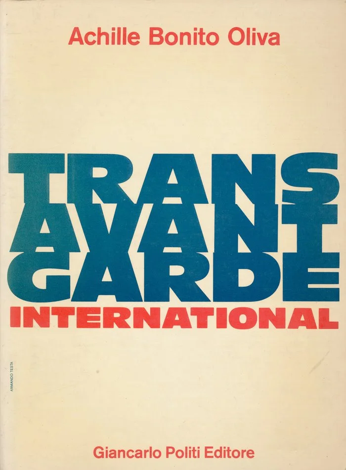 Achille Bonito Oliva, Trans Avant Garde Internacional, 1982
