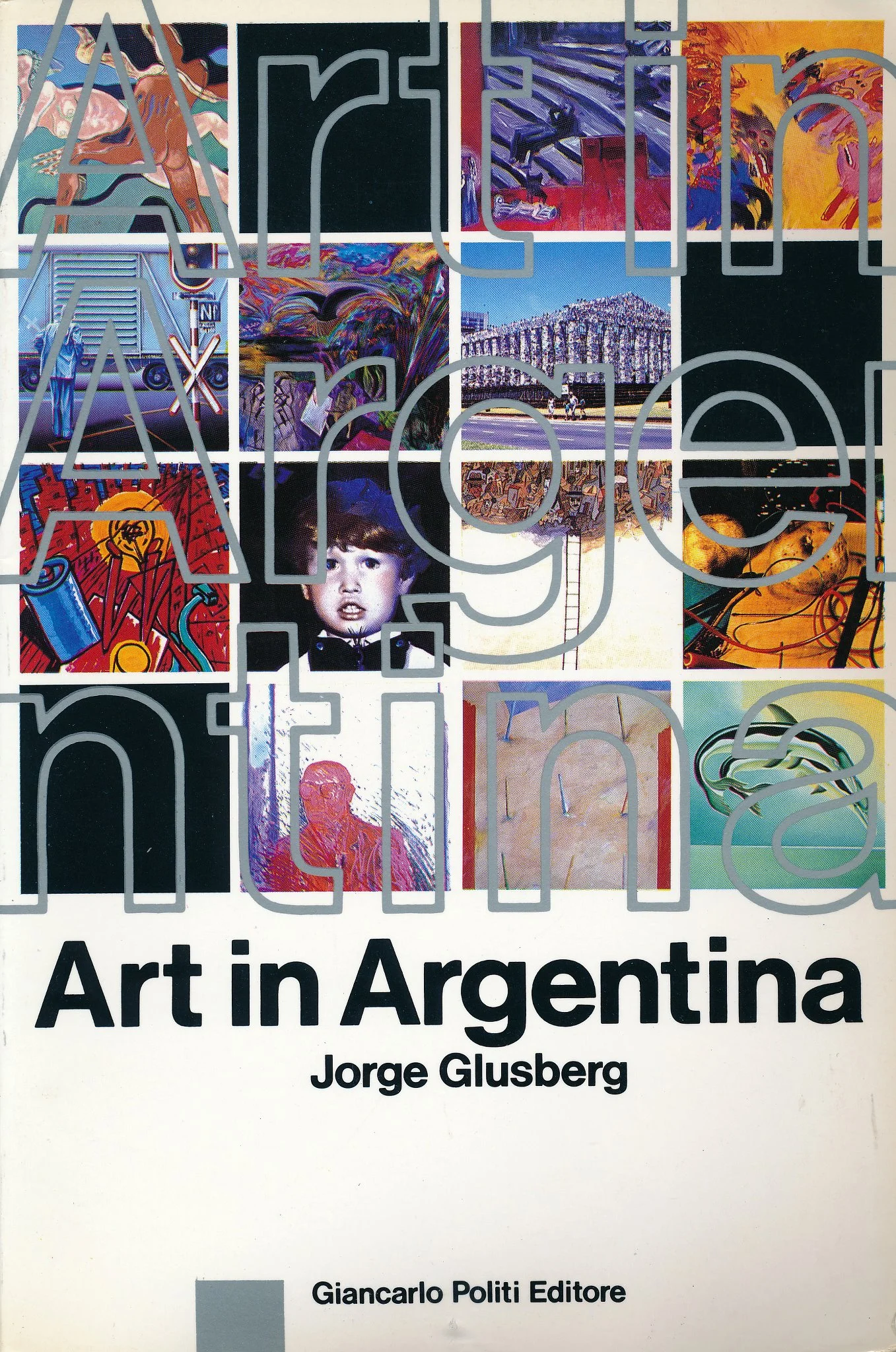 Art in Argentina, Jorge Glusberg, 1986