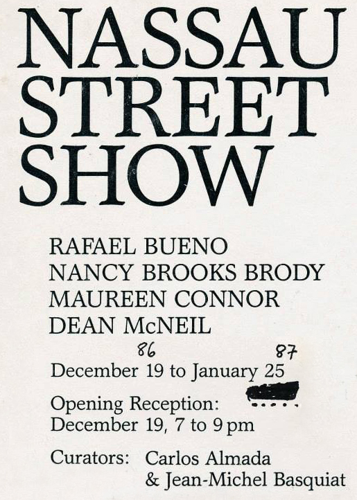 Nassau Street Show, Rafael Bueno, Nancy Brooks Brody, Maureen Connor, Dean McNeil. 1987