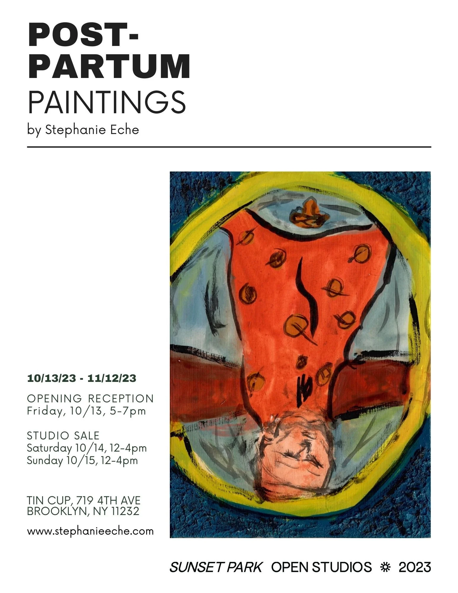 Sunset Park Open Studios: Postpartum Paintings by Stephanie Eche (Copy)