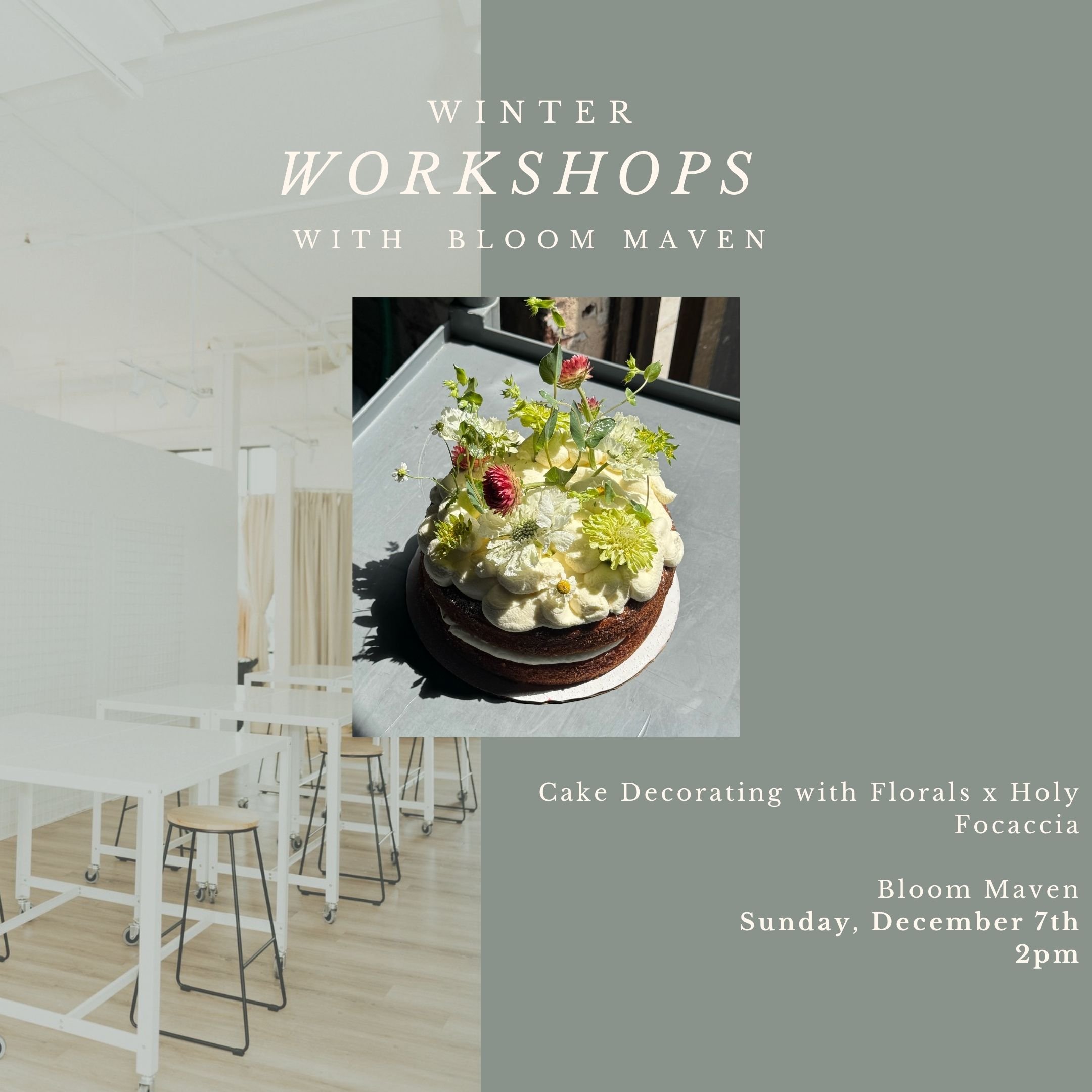 Cake Decorating with Florals x Holy Focaccia | Dec. 7th