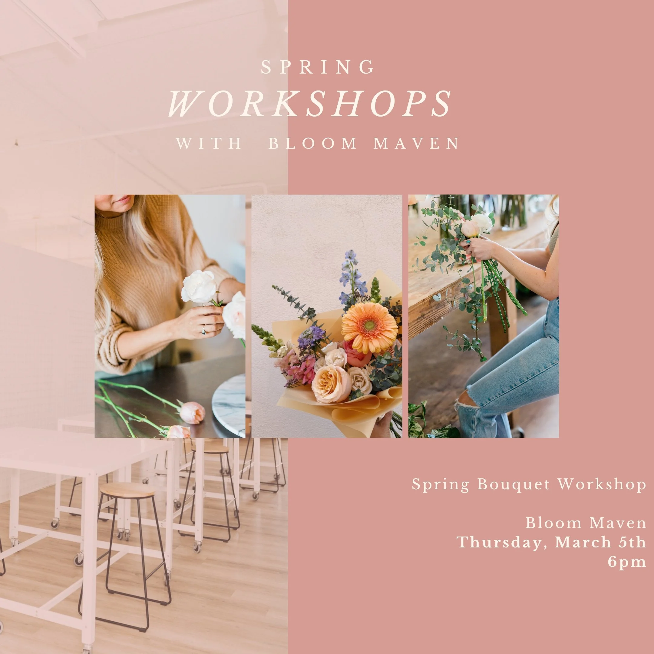 Spring Bouquet Workshop | March 5