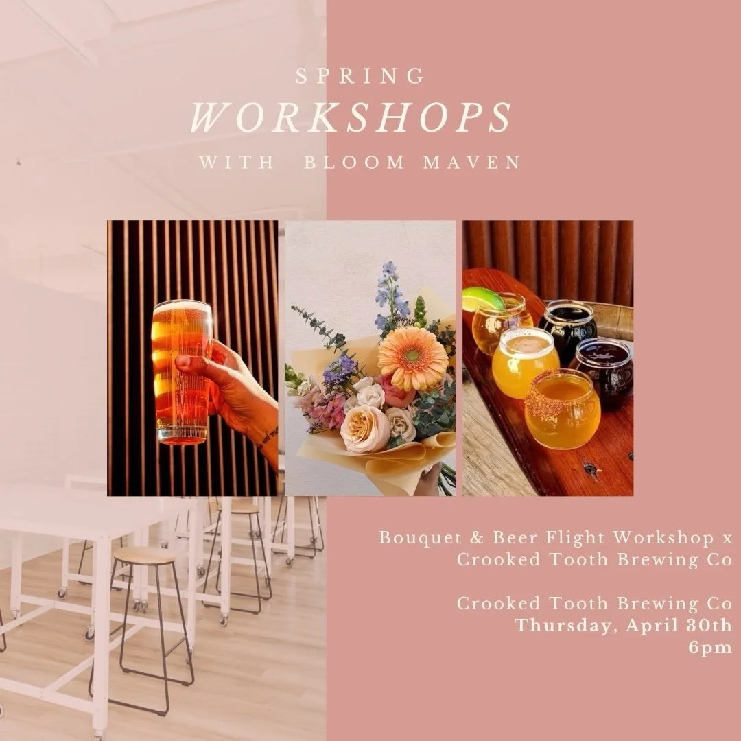 April workshops are on the calendar 🌿

Floral Portraits &amp; Bud Vases, April 11th at 6pm at Bloom Maven

Bouquets &amp; Beer Flights, April 30th at 6pm at Crooked Tooth Brewing Co. 

Join us in the studio for a night of flowers, creativity, and go