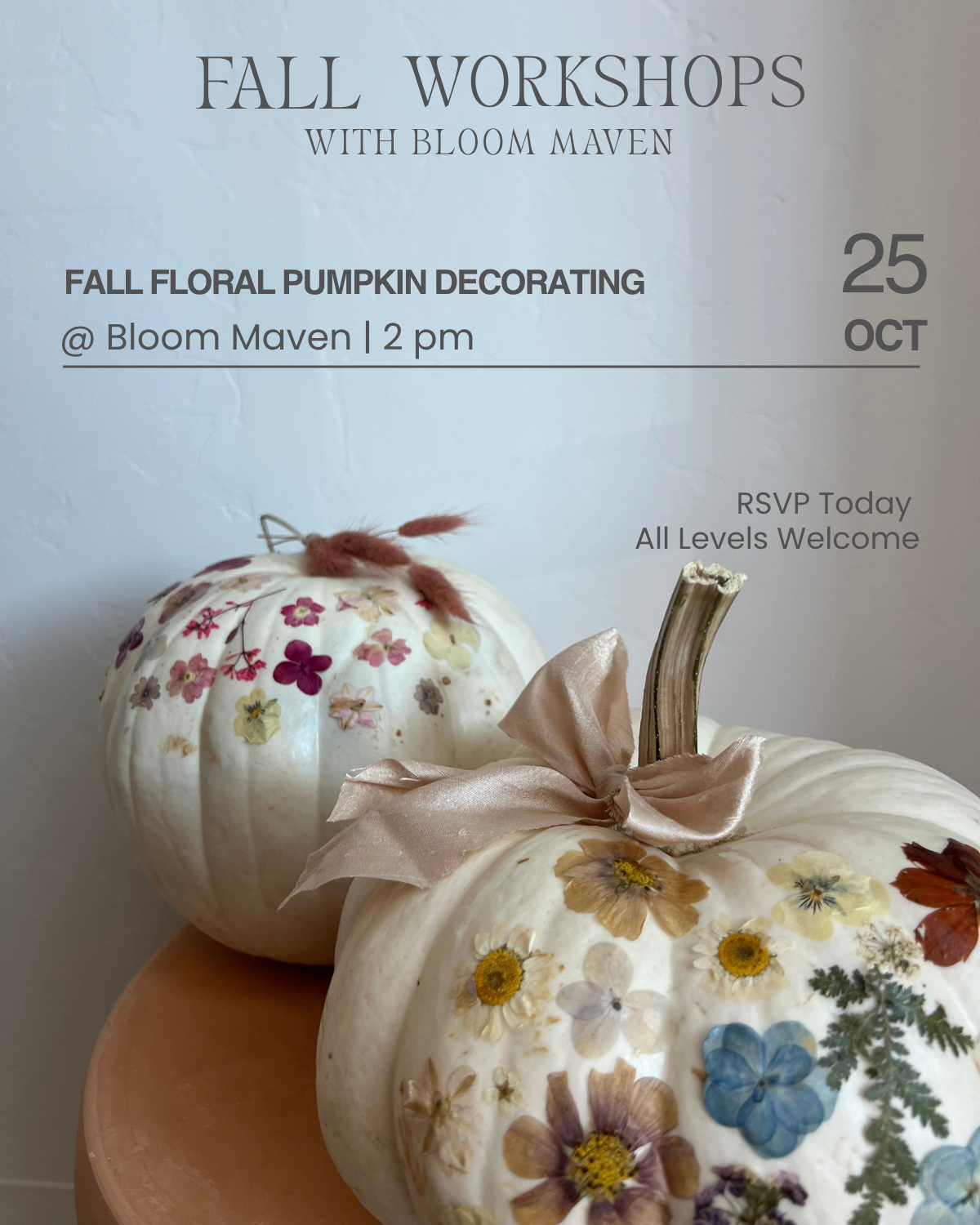 Fall Floral Pumpkin Decorating  | Oct. 25th