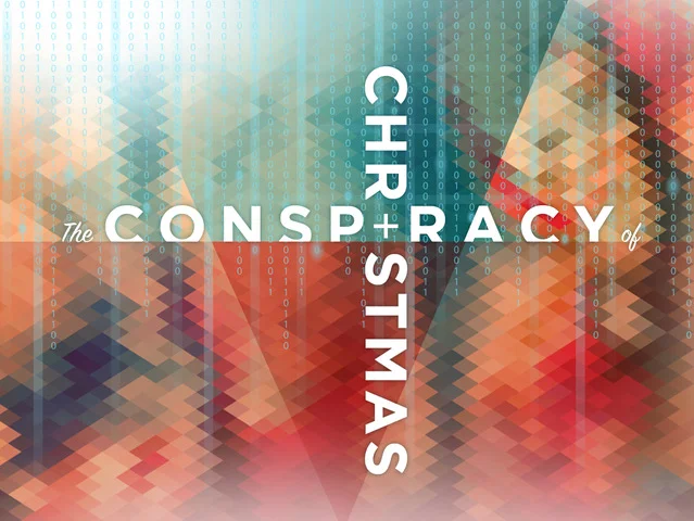 Conspiracy of Love | The Conspiracy of Christmas | John 3:14-21 