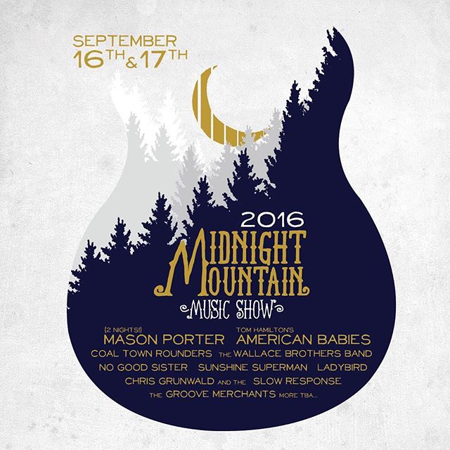 Excited to announce we will be headlining the 2016 Midnight Mountain Music Show with our good buds @masonporterband  and lots more! September 16th &amp; 17th in the peaceful woodlands of Blakeslee, PA. #mmmusicshow
Early bird tickets available now: h