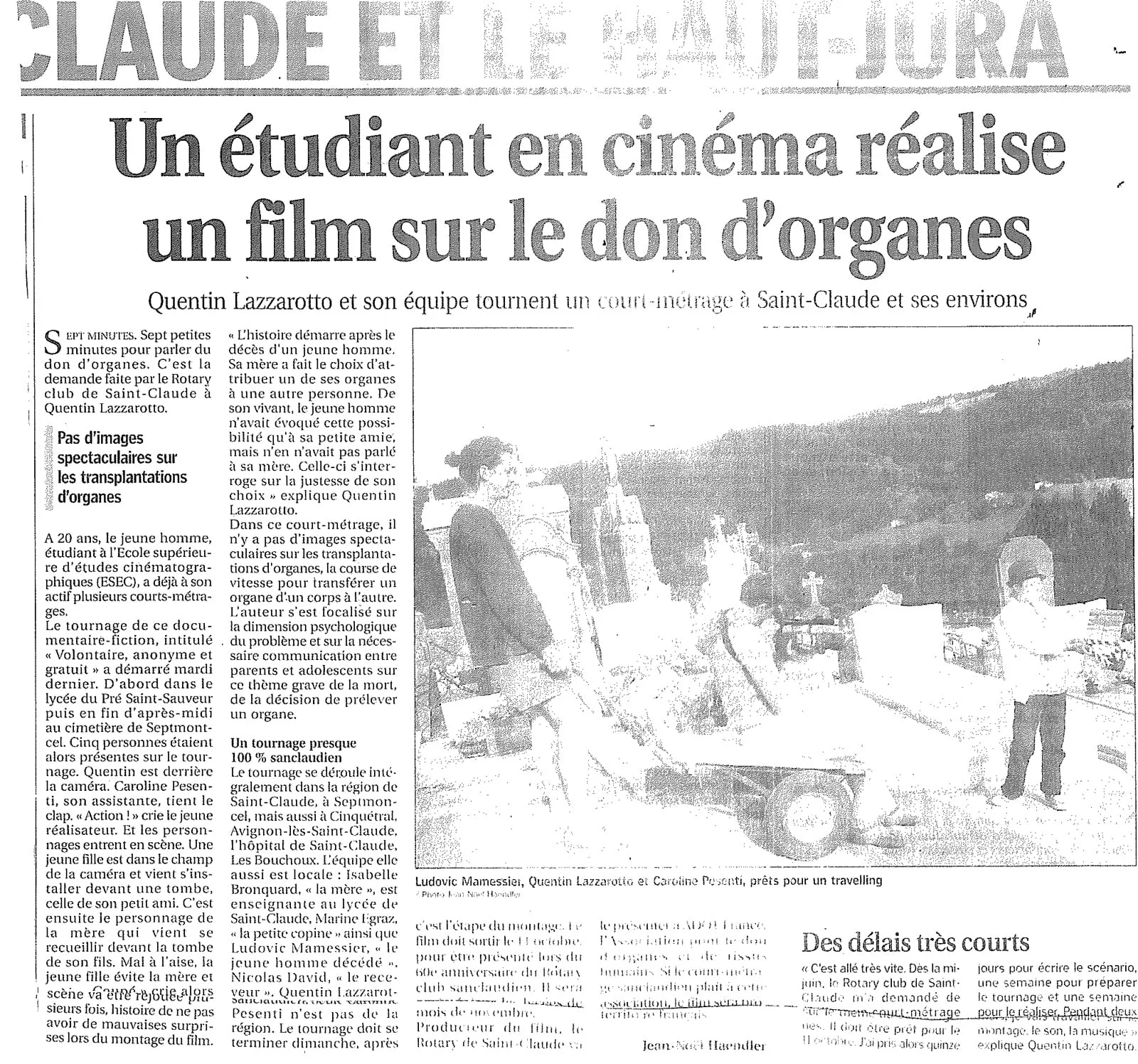 Un étudiant en cinéma réalise un film sur le don d'organes