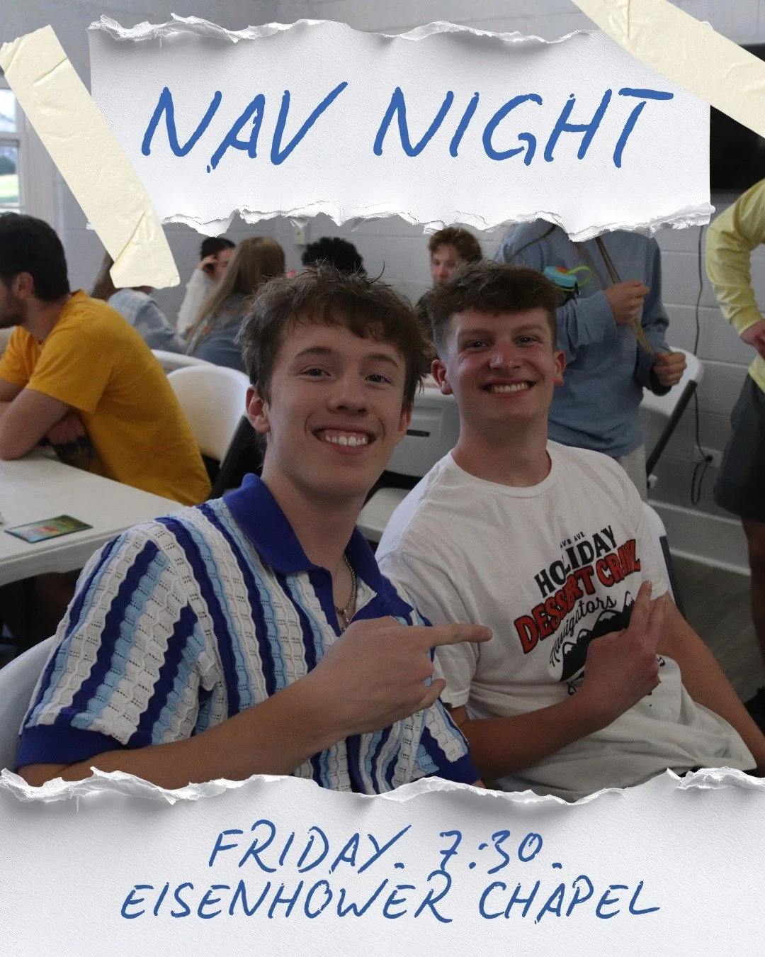 NAV NIGHT TONIGHT!!!!
Pull up to Eisenhower Chapel at 7:30 to hear Joost and Jess speak about scripture that has impacted them throughout college!!!
Also its (for reals) Evan Murray's birthday, so don't forget to wish him a happy birthday!
SO excited