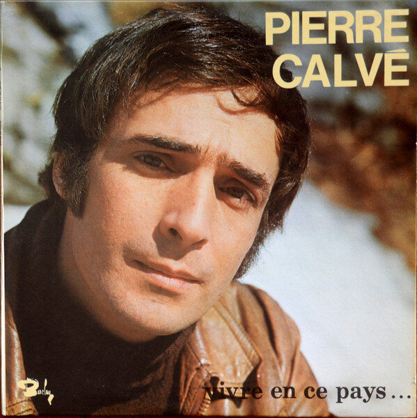 1973-Pierre Calvé_Arrangements, Orchestrations, Producteur.jpg