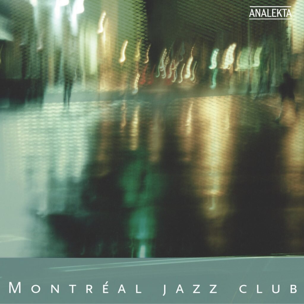 2004-Montréal Jazz Club_Reste avec moi, Bonheur d'occasion.jpg