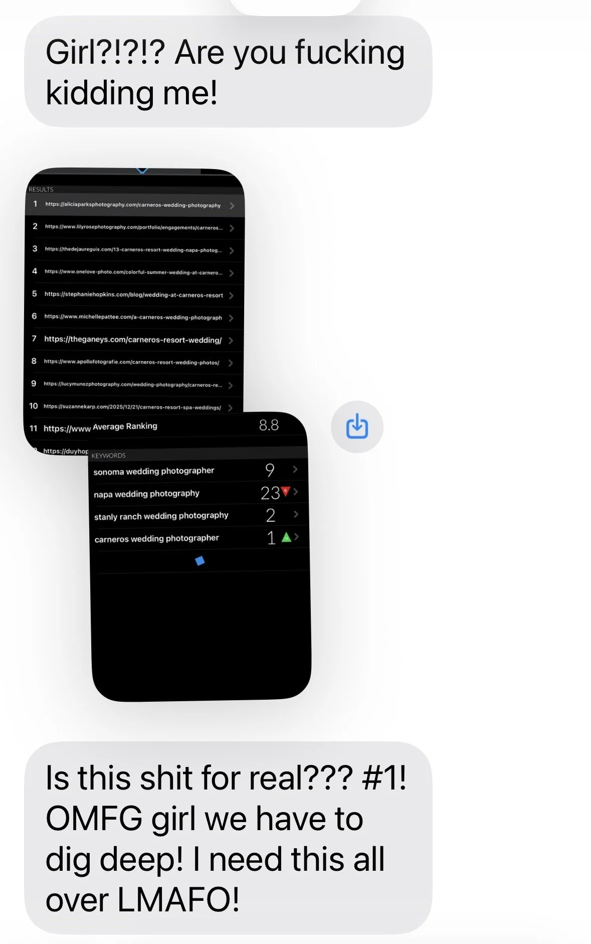 A screenshot of a text message conversation with screenshots of a phone screen showing search results for wedding photographers, including URLs and keyword rankings.