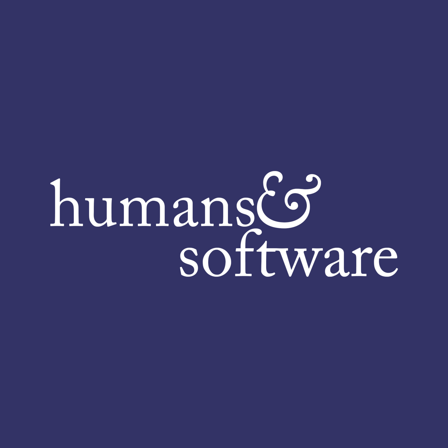 Humans & Software