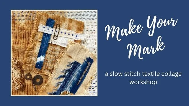 Slow Stitch Textile Workshop with Kathy Johnson