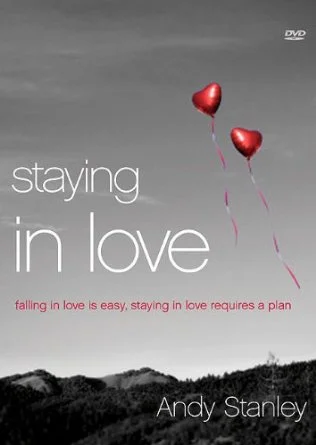 Staying in Love | Andy Stanley