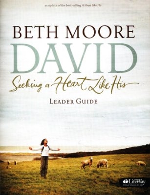 David - Seeking a Heart Like His | Beth Moore