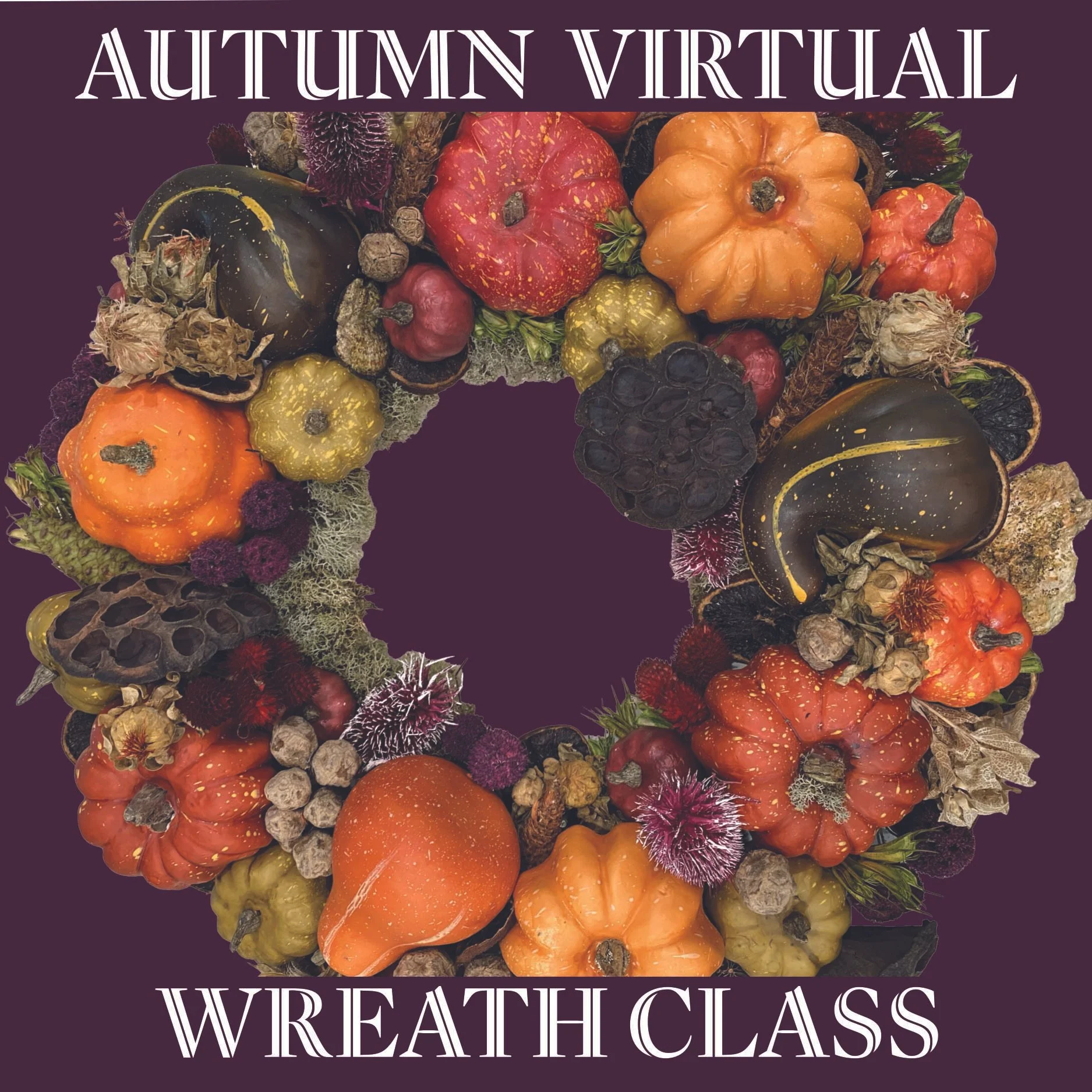 Virtual Autumn Wreath Class_Website.jpg (Copy)