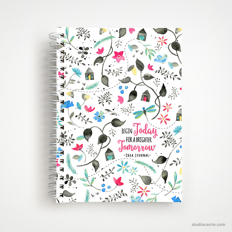 Begin Today for a Brighter Tomorrow Idea Journal Notebook by Studio Carrie