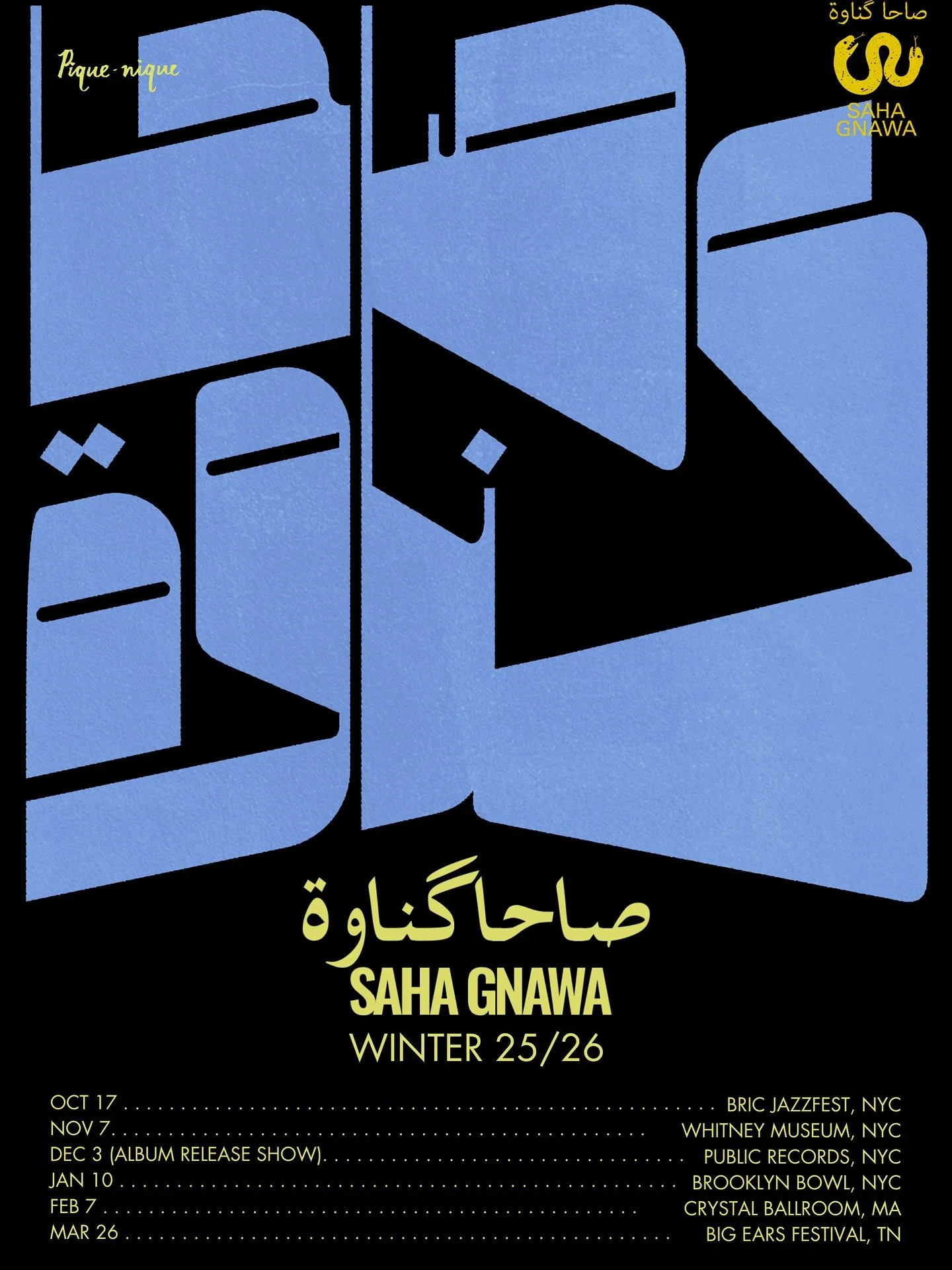 Saha Gnawa&rsquo;s winter run kicks off at BRIC Jazzfest and culminates at Big Ears Festival. There&rsquo;s never been a better time to catch this magical music.