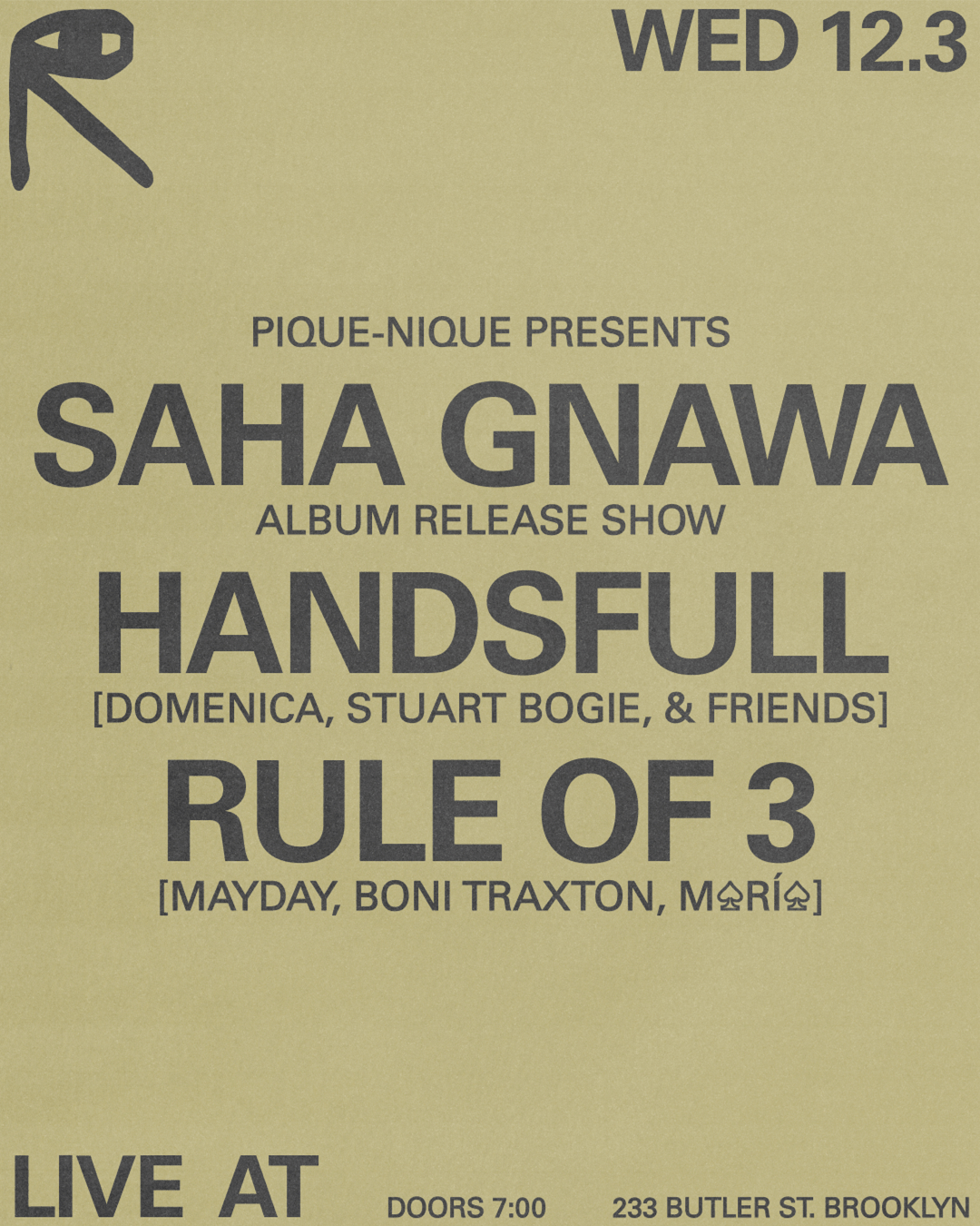 Saha Gnawa + Handsfull + Rule of 3