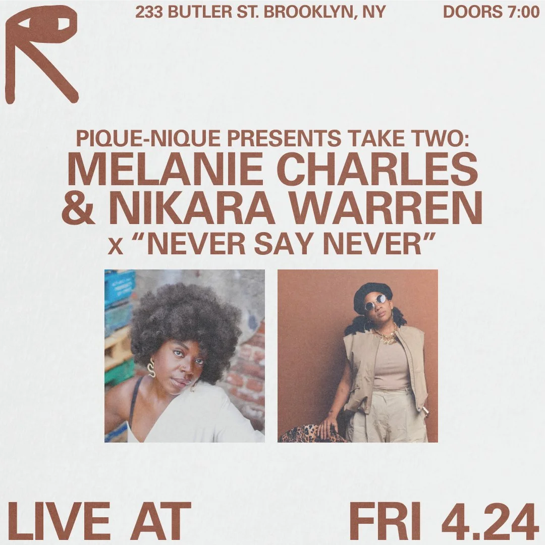 Take Two: Melanie Charles &amp; Nikara Warren x Never Say Never