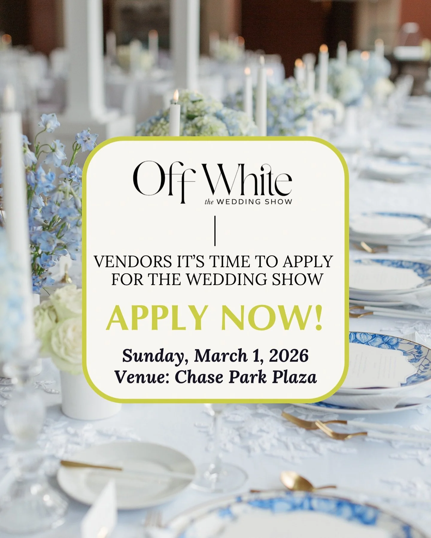 THIS IS NOT A DRILL ‼️ Vendor applications for the Spring 2026 Wedding Show are open! Apply now!

Off White&rsquo;s The Wedding Show is a curated event aimed to create an intimate experience for both engaged couples and wedding professionals alike. 
