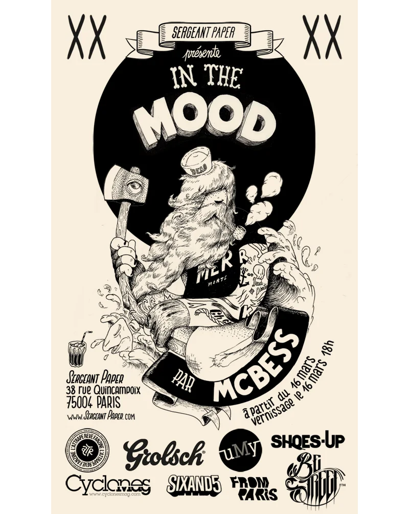 16th of march I’ll be in Paris for my new show “ in the mood” hosted by Sergeant Paper , cannot write more I’ve got to go back to draw for the show…
Le 16 mars je serais a Paris pour ma nouvelle expo “ in the mood ” chez Sergeant Paper , je dois retourner dessiner et jouer a la xbox …
EVENT DETAILS