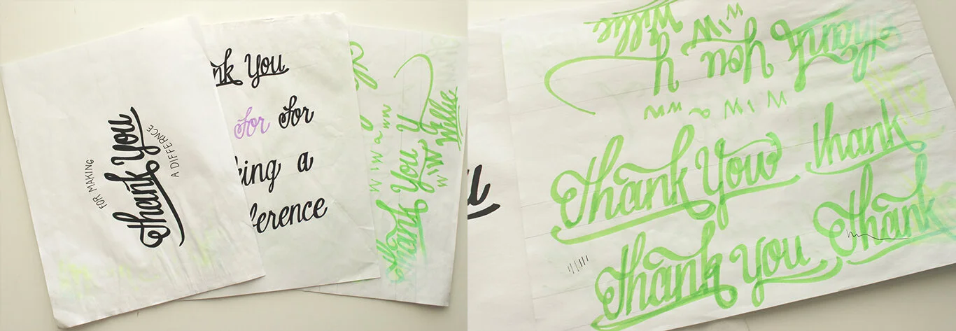   Hand lettered concepts done with a highlighter.  