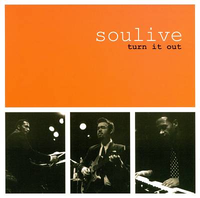 Soulive Turn It Out.jpg