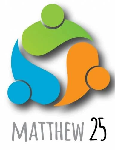 CLICK HERE TO SEE ADDITIONAL CURRENT SERVING OPPORTUNITIES AND TO FIND OUT MORE ABOUT WHAT A MATTHEW 25 CHURCH IS ALL ABOUT!