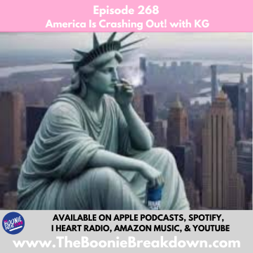 Episode 268 - America Is Crashing Out!