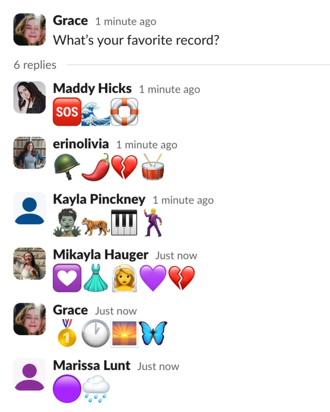 At the top of each semester, we like to play a game we call The Emoji Game to show our new interns how to use our messaging system, @slackhq. We ask a question, and everybody replies in the same thread, using emojis to convey their answer. Then we al
