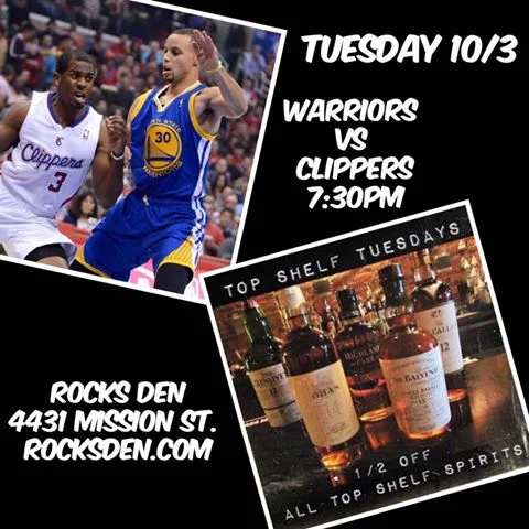 Top Shelf Tuesdays / Warriors vs. Clippers 