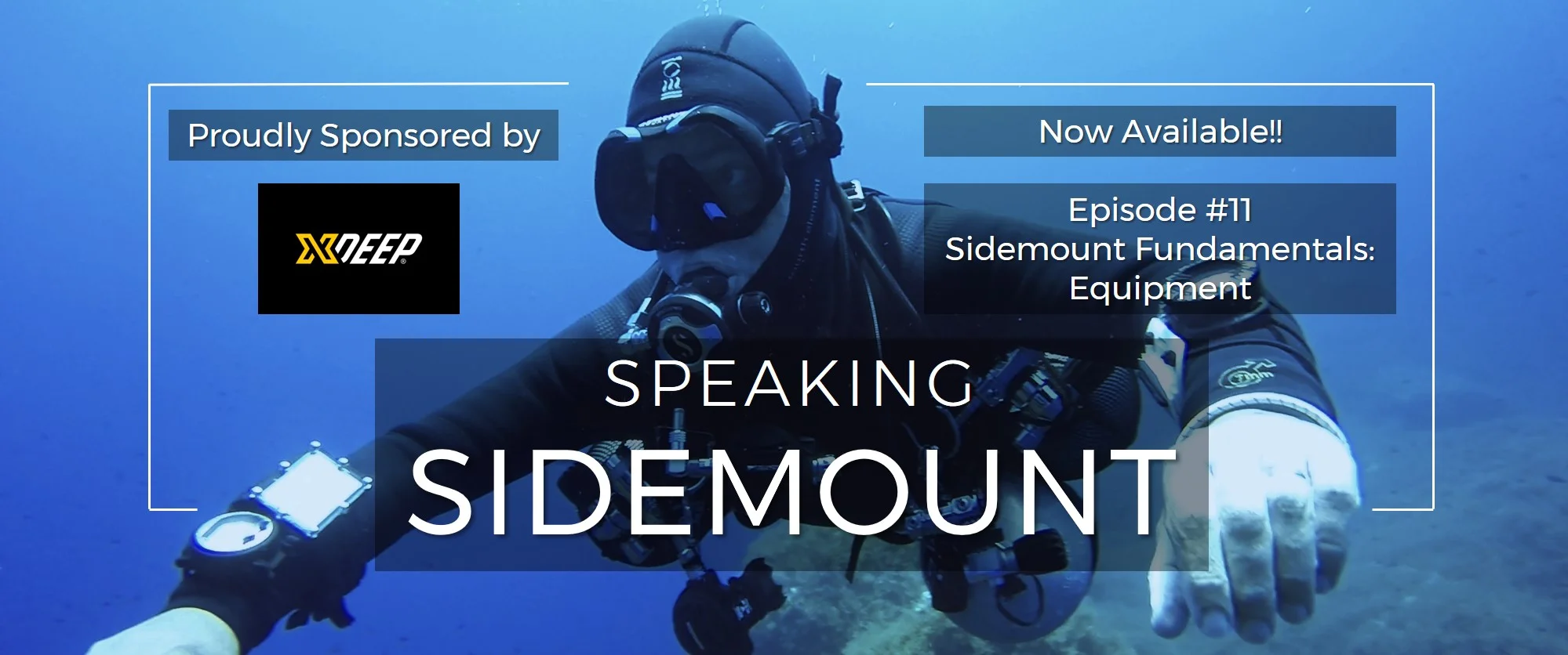 Speaking Sidemount Cover 1920x480 (Ep11 xDEEP).jpg