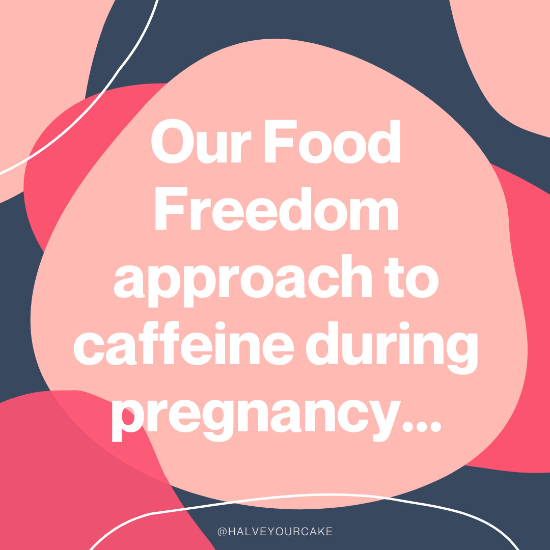 We take an intuitive eating approach when it comes to food and drink intake. ​​​​​​​​​
We believe that all food fits (although you might argue with me that coffee is not food, but you get it!). 

We follow the ACOG recommendations of aiming for less 